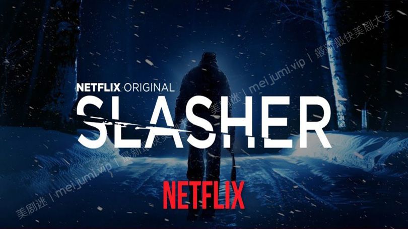 《鲜血淋漓第三季》Slasher 迅雷下载