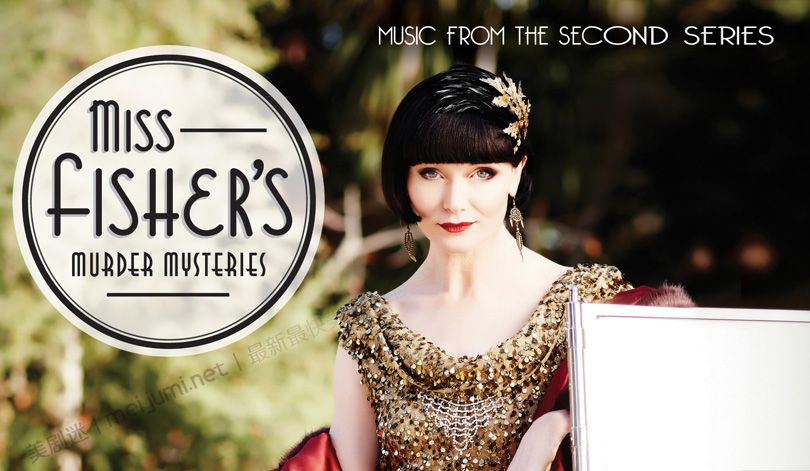 费雪小姐探案集第一至三季 Miss Fisher’s Murder Mysteries 迅雷下载