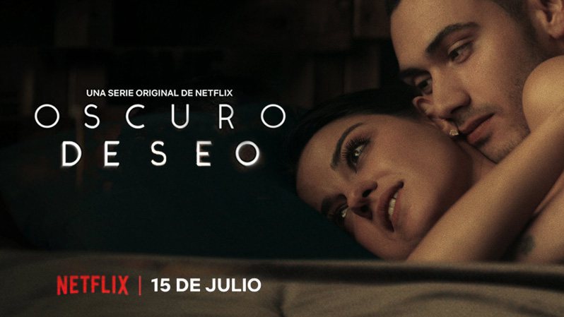 《黯欲第一季》Oscuro deseo 迅雷下载