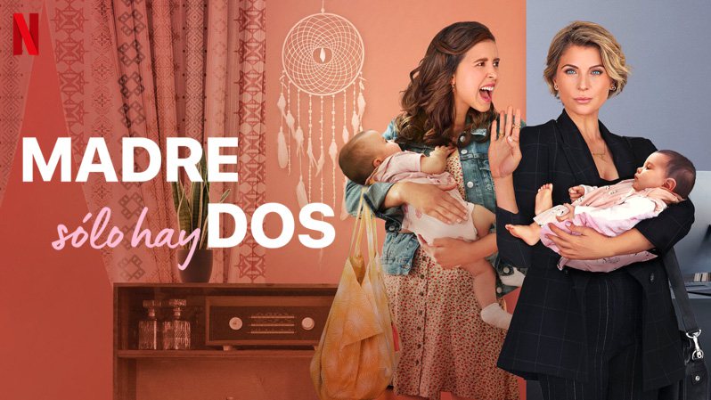 《我女儿的妈妈第一季》Madre Solo hay Dos 迅雷下载
