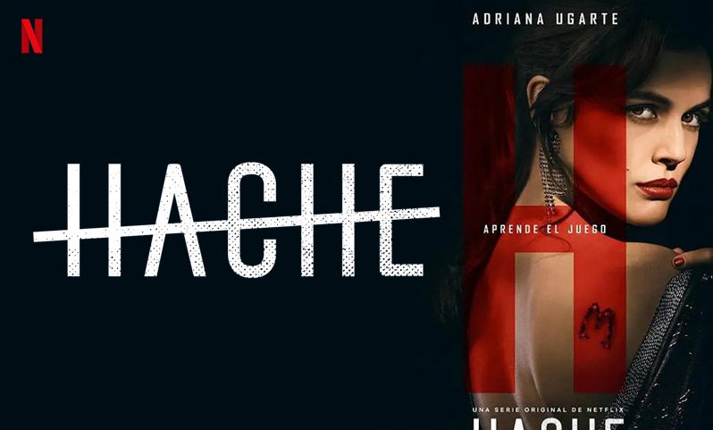 《女毒枭第二季》Hache 迅雷下载