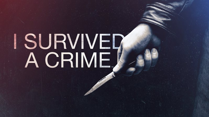 《幸免于难第一季》I Survived a Crime 迅雷下载