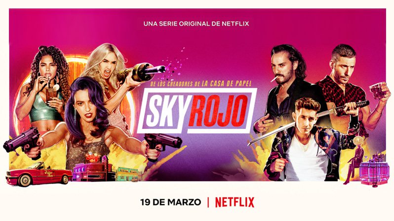《红日狂花第二季》Sky Rojo 迅雷下载
