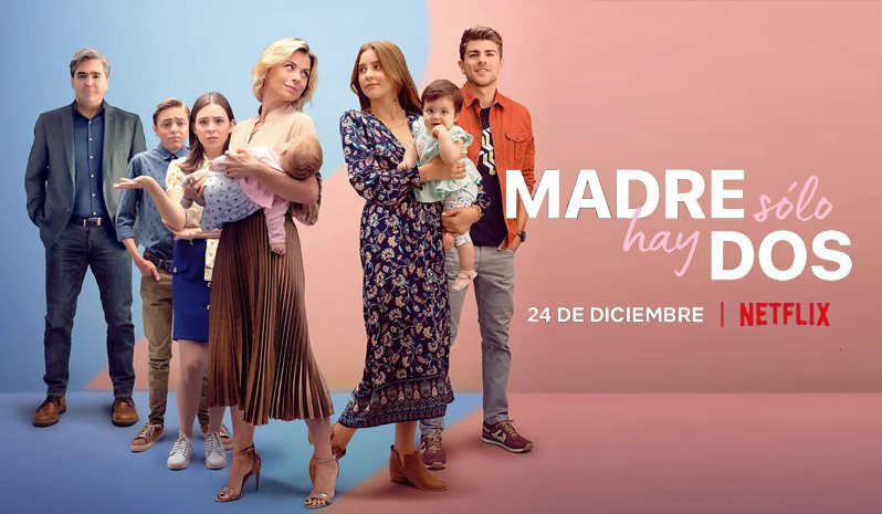 《我女儿的妈妈第二至三季》Madre Solo hay Dos 迅雷下载