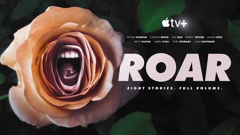 《咆哮第一季》Roar 迅雷下载 2022新剧 第1张
