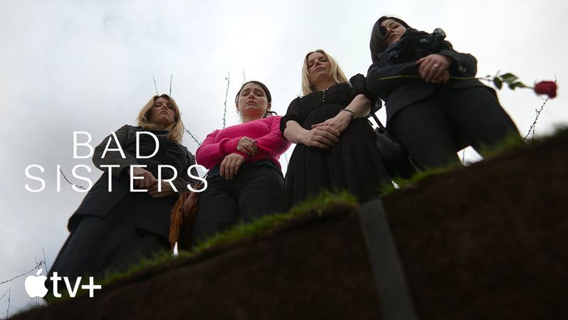 《坏姐妹第一季》Bad Sisters 迅雷下载