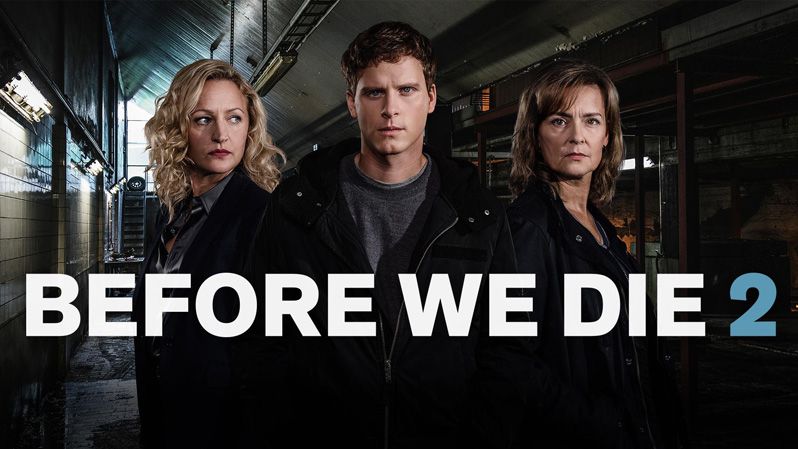 《在我们死去前第二季》Before We Die 迅雷下载