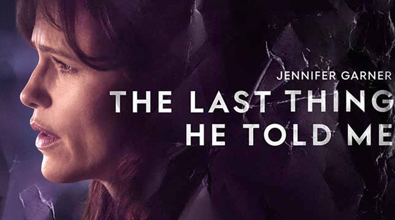 《他告诉我的最后一件事第一季》The Last Thing He Told Me 迅雷下载