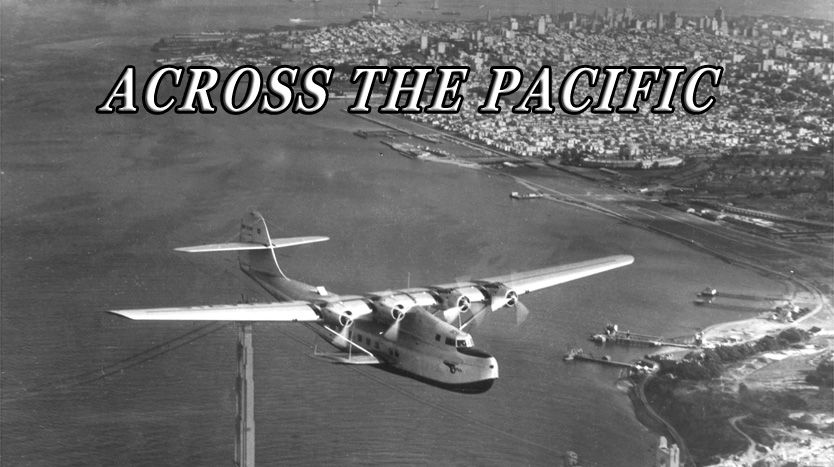 《飞越太平洋第一季》Across the Pacific 迅雷下载