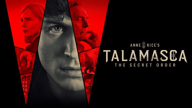 《泰拉玛斯卡：秘社第一季》Anne Rice’s Talamasca: The Secret Order 迅雷下载