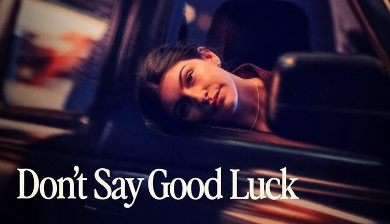 《别说好运第一季》Don’t Say Good Luck 网盘/迅雷下载